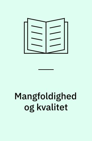 Mangfoldighed og kvalitet : evaluering af tilskudsordningen for lokalradio og -tv