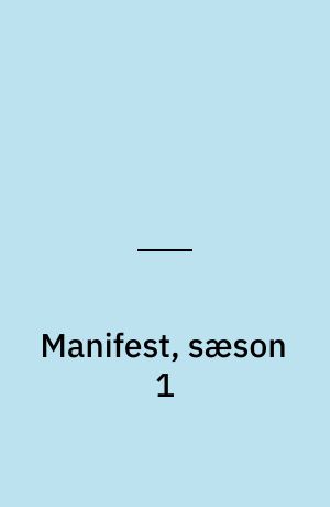 Manifest, sæson 1