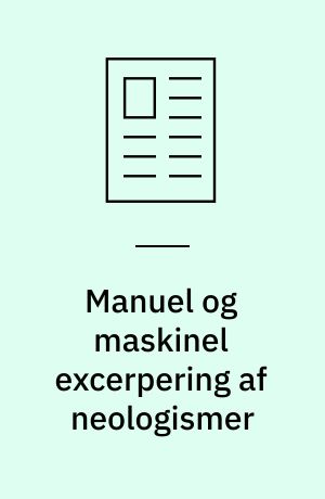 Manuel og maskinel excerpering af neologismer