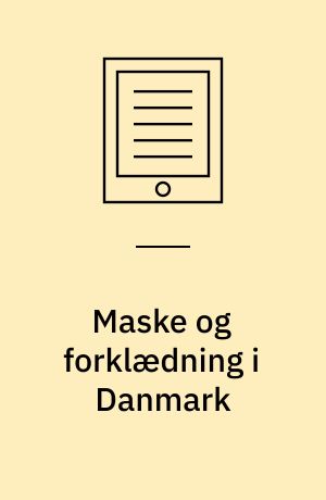 Maske og forklædning i Danmark