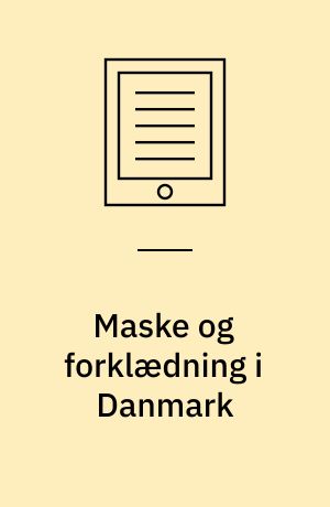 Maske og forklædning i Danmark