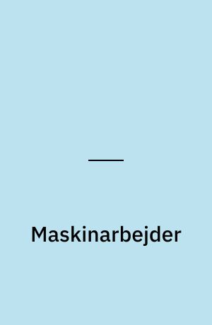 Maskinarbejder