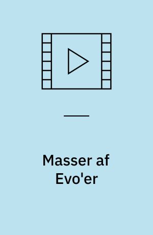 Masser af Evo'er : kokabønderne i Chapare