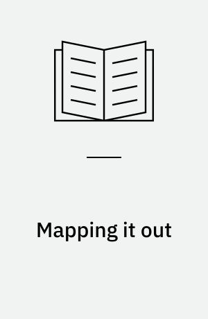 Mapping it out : expository cartography for the humanities and social sciences
