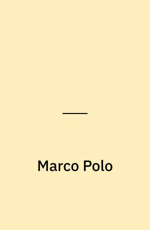 Marco Polo: Ibn Battuta