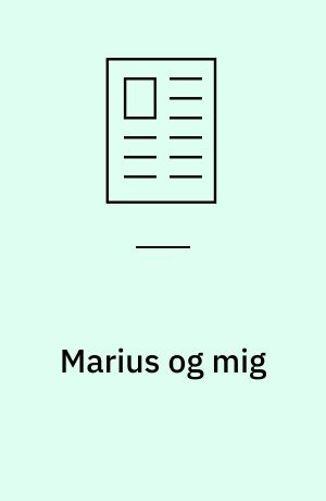 Marius og mig
