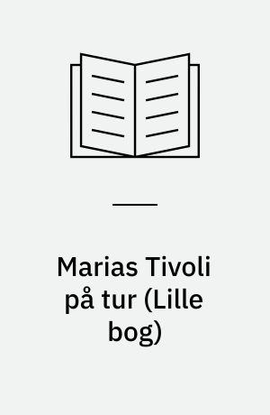 Marias Tivoli på tur