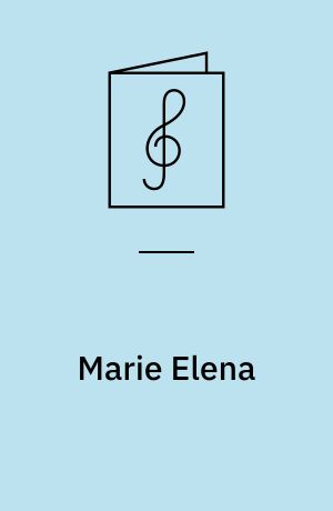 Marie Elena : slow fox-trot