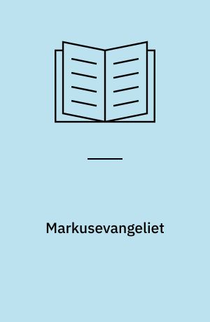 Markusevangeliet: Lukasevangeliet