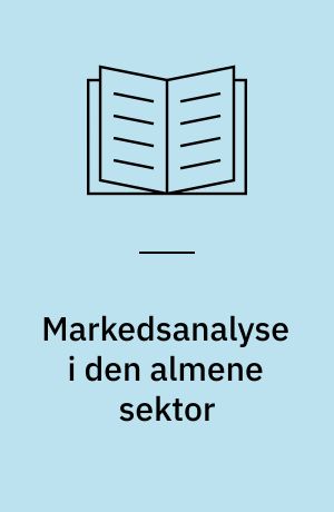 Markedsanalyse i den almene sektor