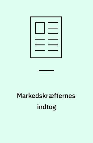 Markedskræfternes indtog : Holland
