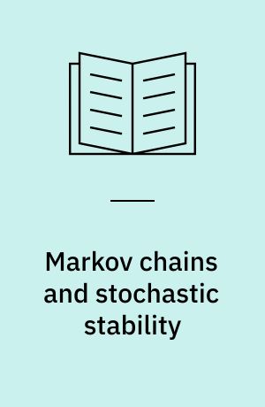Markov chains and stochastic stability