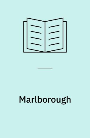 Marlborough : Leadership, strategy, conflict
