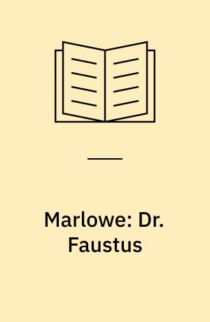Marlowe: Dr. Faustus