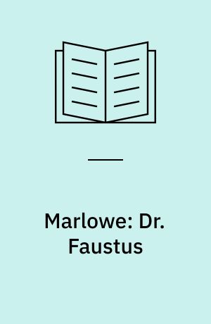Marlowe: Dr. Faustus