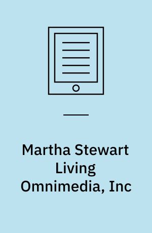 Martha Stewart Living Omnimedia, Inc : an accusation of insider trading (A)