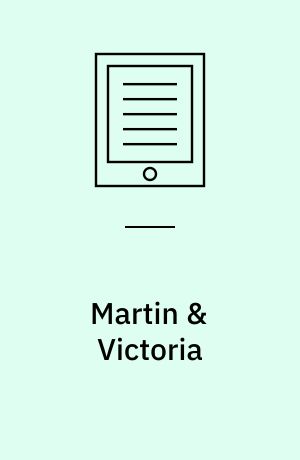 Martin & Victoria
