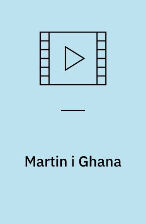 Martin i Ghana