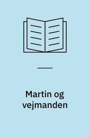 Martin og vejmanden