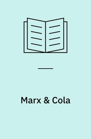 Marx & Cola