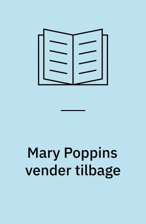 Mary Poppins vender tilbage