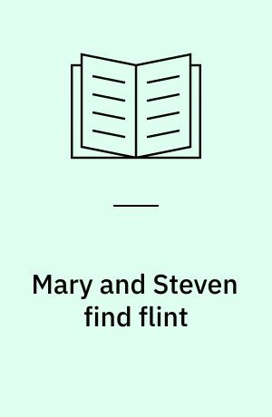 Mary and Steven find flint