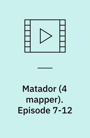 Matador. Episode 7-12 : 1933-1937