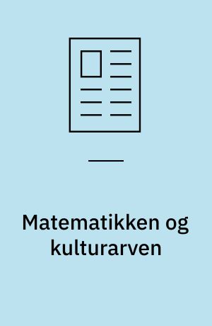 Matematikken og kulturarven