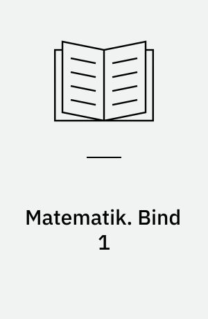 Matematik. Bind 1