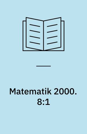 Matematik 2000 : aktivitetshæfte. 8:1 : Areal og rumfang. - 22 s.