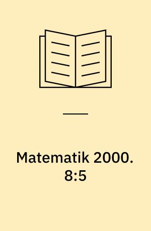 Matematik 2000 : aktivitetshæfte. 8:5 : Procent. - 15 s.