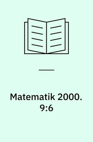 Matematik 2000 : aktivitetshæfte. 9:6 : Skat. - 28 s.