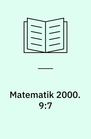 Matematik 2000 : aktivitetshæfte. 9:7 : Statistik og sandsynlighed. - 46 s.