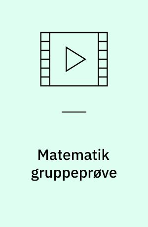 Matematik gruppeprøve