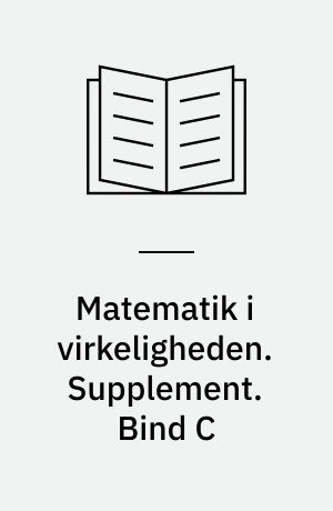 Matematik i virkeligheden. Supplement. Bind C