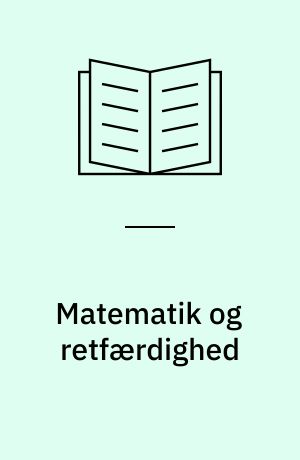 Matematik og retfærdighed : mandatfordelingsproblemet