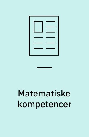 Matematiske kompetencer : 1. artikel