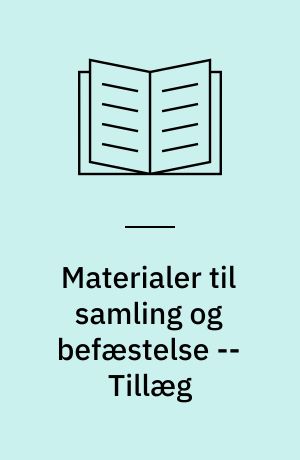 Materialer til samling og befæstelse -- Tillæg