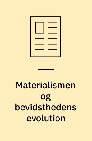 Materialismen og bevidsthedens evolution
