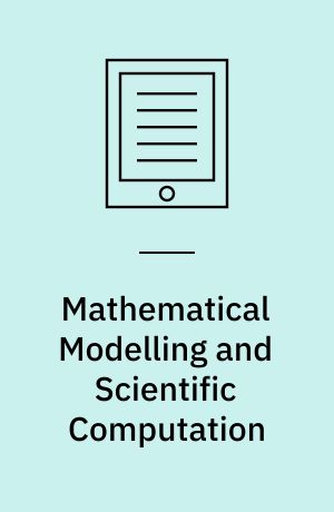 Mathematical Modelling and Scientific Computation : International Conference, ICMMSC 2012, Gandhigram, Tamil Nadu, India, March 16-18, 2012