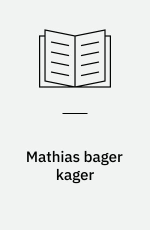Mathias bager kager