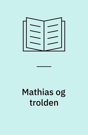 Mathias og trolden