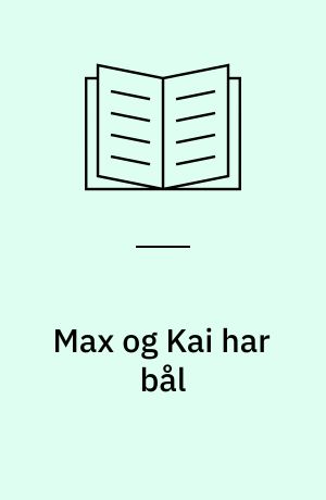 Max og Kai har bål