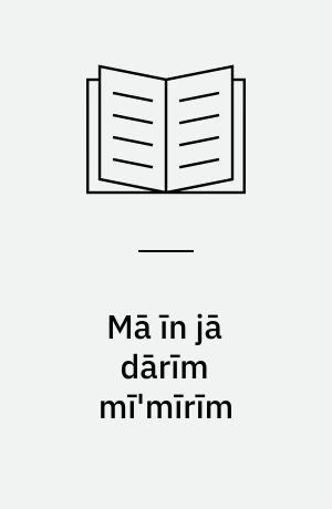 Mā īn jā dārīm mī'mīrīm