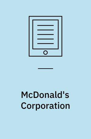 McDonald's Corporation : who is responsible for America's obesity?