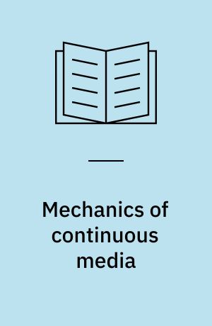 Mechanics of continuous media
