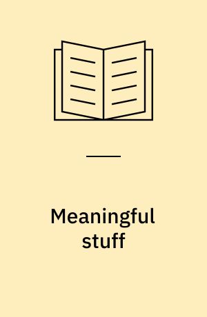 Meaningful stuff : design that lasts
