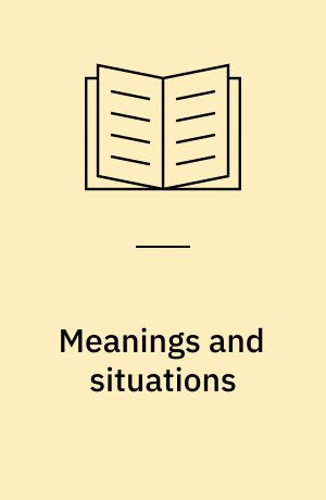 Meanings and situations