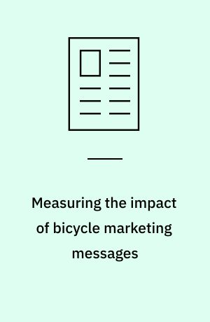 Measuring the impact of bicycle marketing messages