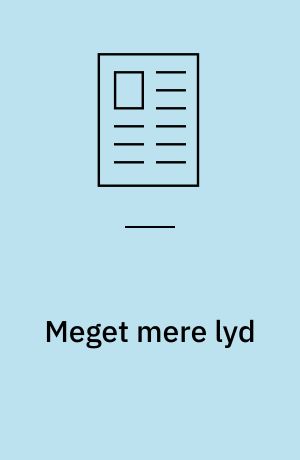 Meget mere lyd : Luigo Russolo og hans prægtige maskiner